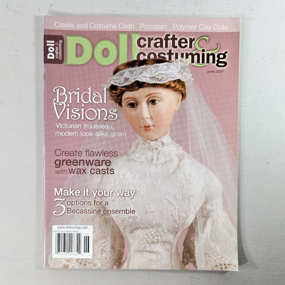 Doll crafter and costuming magazine JUNE 2007, doll making magazine